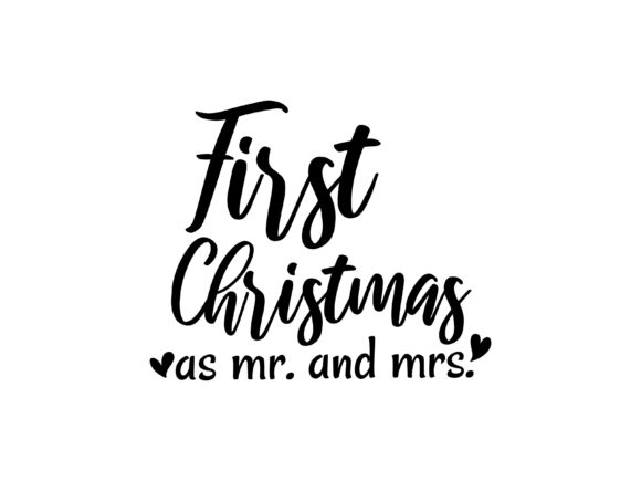 Fist Christmas As Mr and Mrs Illustrations